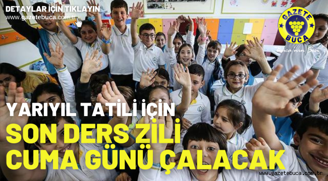 Yarıyıl tatili için son ders zili cuma günü çalacak