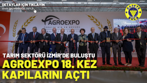 Agroexpo 18. kez kapılarını açtı