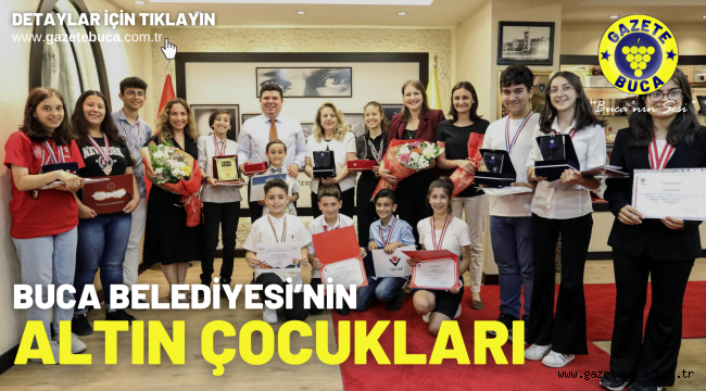 Buca Belediyesi'nin altın çocukları