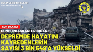 Cumhurbaşkanı Erdoğan: Depremde hayatını kaybedenlerin sayısı 3 bin 549'a yükseldi
