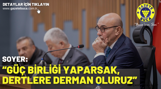 "Güç birliği yaparsak, dertlere derman oluruz"