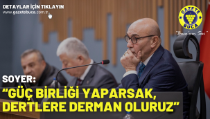 "Güç birliği yaparsak, dertlere derman oluruz"