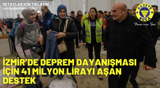 İzmir'de deprem dayanışması için 41 milyon lirayı aşan destek