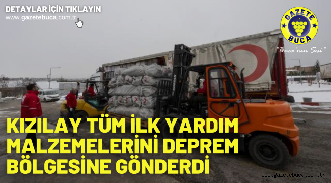 Kızılay tüm ilk yardım malzemelerini deprem bölgesine gönderdi