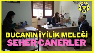 BUCANIN İYİLİK MELEĞİ SEHER CANERLER