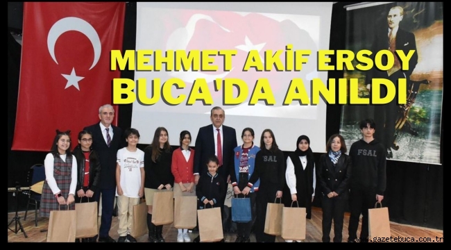 MEHMET AKİF ERSOY BUCA'DA ANILDI