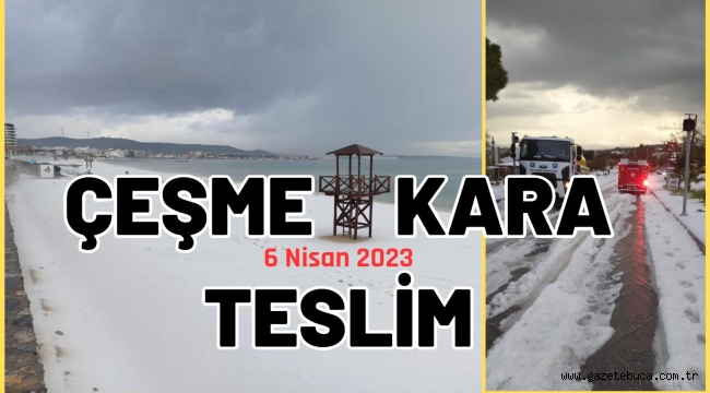 ÇEŞME KARA TESLİM