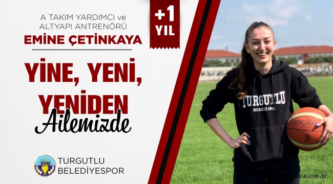 Turgutlu Belediyesi Kadın Basketbol'da Teknik Kadro Şekillendi