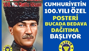 CUMHURİYETİMİZİN 100.YILI ÖZEL POSTERİ BUCA'YLA BULUŞUYOR