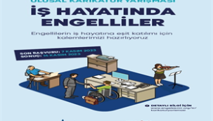 İş Hayatında Engelliler ulusal karikatür yarışması başvuruları başladı
