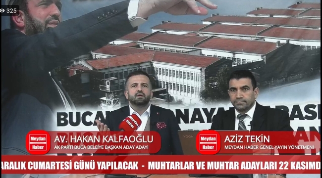 PARTİ BUCA BELEDİYESİ BAŞKAN ADAY ADAYI AV. HAKAN KALFAOĞLU GAZETE BUCA'YA KONUŞTU...