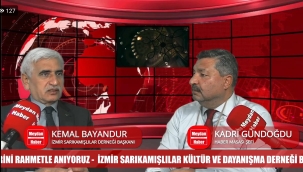 İZMİR SARIKAMIŞLILAR KÜLTÜR VE DAYANIŞMA DERNEĞİ BAŞKANI KEMAL BAYANDUR, GAZETE BUCA' YAYIN KONUĞU OLDU