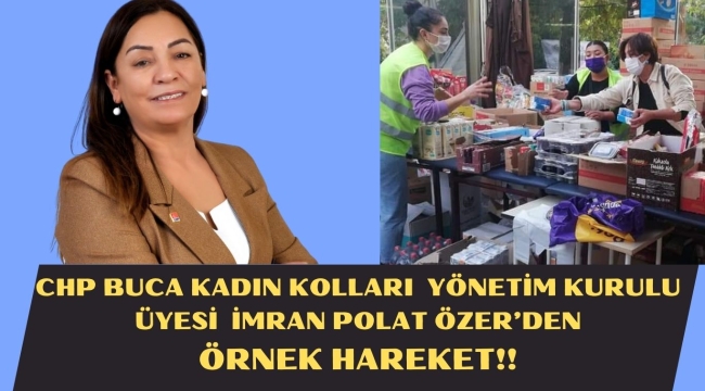 İMRAN POLAT ÖZER'DEN ÖRNEK OLACAK HAREKET
