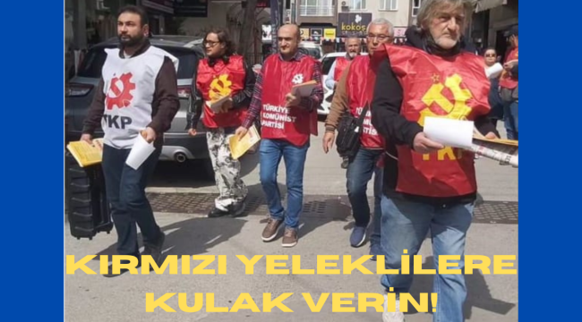 KIRMIZI YELEKLİLERE KULAK VERİN!