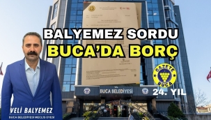 BALYEMEZ BUCA'NIN BORCUNU ÖĞRENDİ