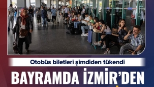 Bayramda İzmir'den yola çıkacaklar dikkat! Otobüs biletleri tükendi