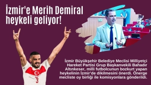 İzmir'e Merih Demiral heykeli geliyor!