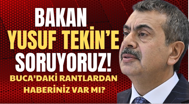 MİLLİ EĞİTİM BAKANI SAYIN YUSUF TEKİN'E MESAJIM