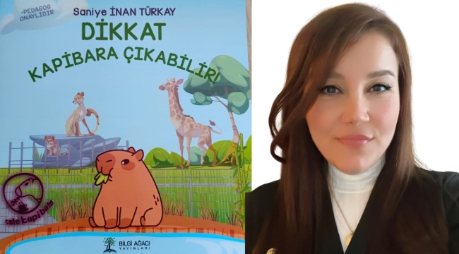 Yazarı Saniye İNAN TÜRKAY'Dan KAPİBARA!