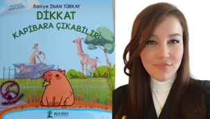 Yazarı Saniye İNAN TÜRKAY'Dan KAPİBARA!