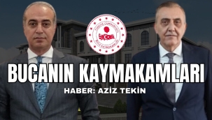 BUCANIN KAYMAKAMLARI HABER: AZİZ TEKİN