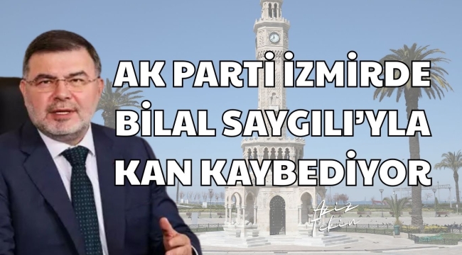Adalet ve Kalkınma Partisi İzmir'de Alarm Veriyor: Bilal Saygılı Döneminde Kan Kaybı Derinleşiyor